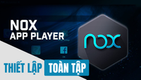 Hướng dẫn thiết lập phím ảo để chơi game MOBA trên giả lập NOX Player