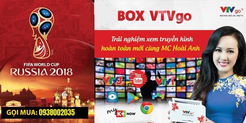 [VTVGoBox] Ứng dụng xem World Cup 2018 miễn phí hay nhất tại Việt Nam và Nước ngoài duy nhất trên Android Box VTVGo