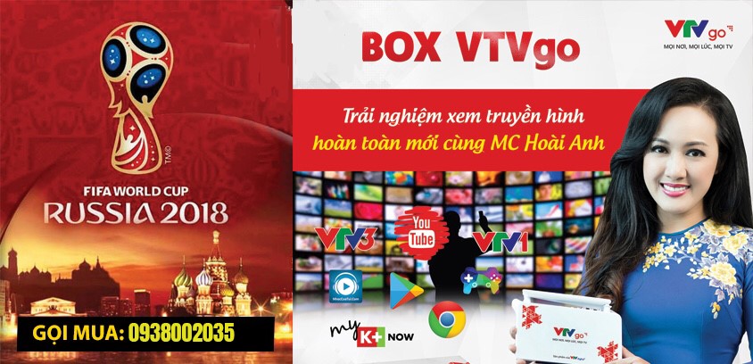 [VTVGoBox] Ứng dụng xem World Cup 2018 miễn phí hay nhất tại Việt Nam và Nước ngoài duy nhất trên Android Box VTVGo